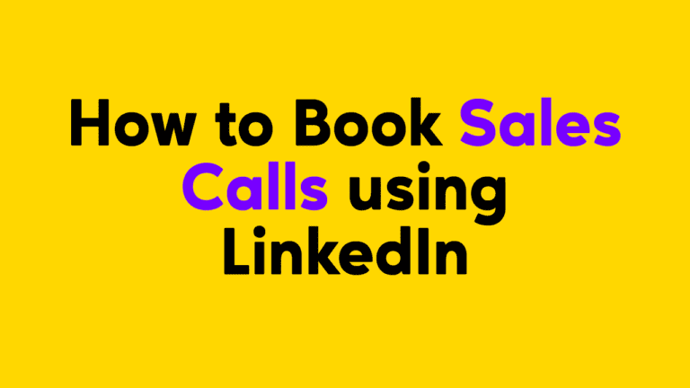 How to Book Sales Calls on LinkedIn