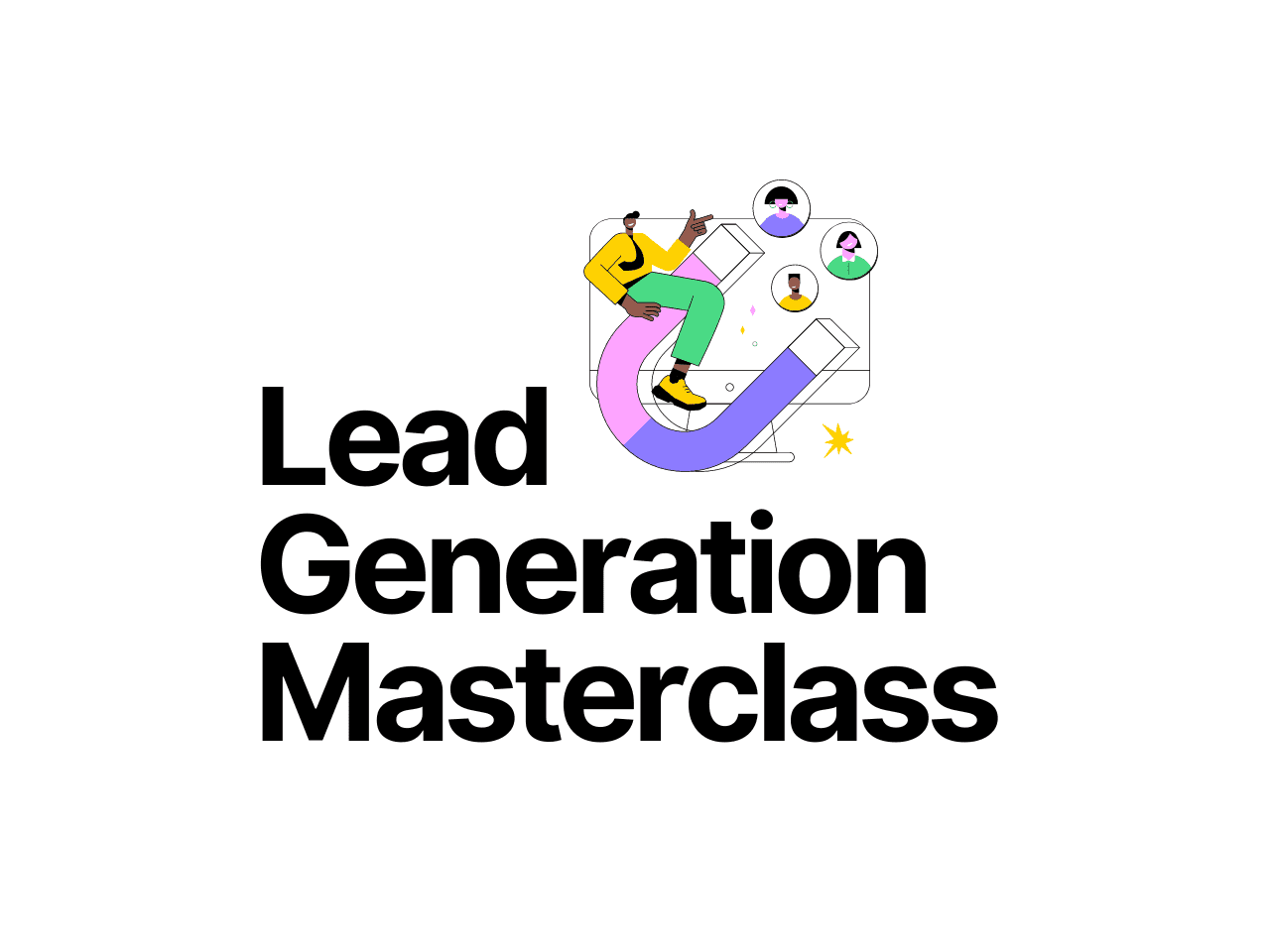 Lead Generation Masterclass