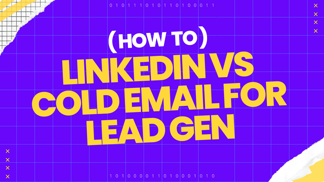LinkedIn vs Cold Email