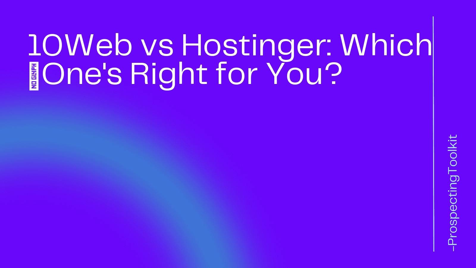 10Web vs Hostinger: Which ⁣One's Right for You?